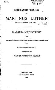 Cover of: Substantivflexion bei Martinus Luther(bibelausgabe von 1545). by Warren Washburn Florer