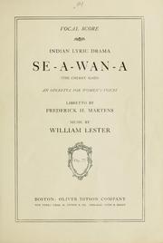 Cover of: Se-a-wan-a (the cherry maid): an operetta for women's voices : op. 73