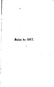 Cover of: Le Salon de 1847: précédé d'une lettre à Firmin Barrion