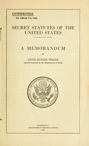 Cover of: Secret statutes of the United States | United States. Department of State.