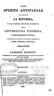 Cover of: Sullo spirito antipapale che produsse la riforma, e sulla segreta influenza ch'esercito nella ...