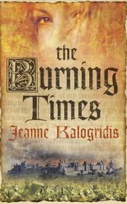 Cover of: The Burning Times by Jeanne Kalogridis