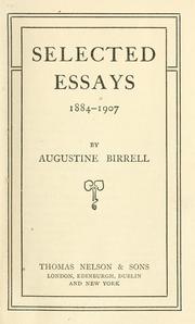 Cover of: Selected essays, 1884-1907. by Augustine Birrell