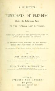 Cover of: A selection of precedents of pleading under the Judicature acts in the common law divisions