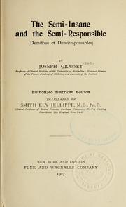 Cover of: The semi-insane and the semi-responsible = by Joseph Grasset