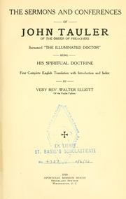 Cover of: sermons and conferences of John Tauler ...: being his spiritual doctrine