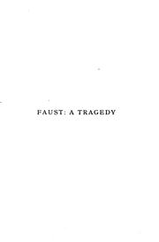 Cover of: Faust, a Tragedy by Johann Wolfgang von Goethe, John Stuart Blackie