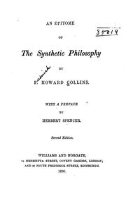 Cover of: An Epitome of the Synthetic Philosophy by Herbert Spencer, Frederick Howard Collins, Herbert Spencer