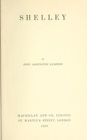 Cover of: Shelley. by John Addington Symonds