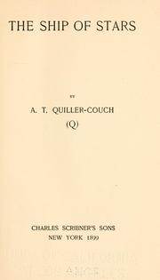Cover of: The ship of stars by Arthur Quiller-Couch