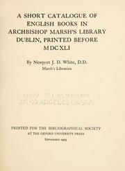 Cover of: A short catalogue of English books in Archbishop Marsh's library, Dublin: printed before MDCXLI