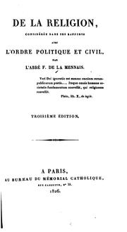 Cover of: De la religion: considérée dans ses rapports avec l'ordre politique et civil