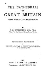 Cover of: The Cathedrals of Great Britain, Their History and Architecture by Peter Hampson Ditchfield