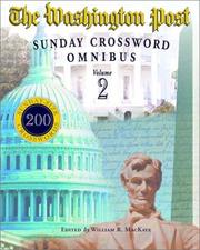 Cover of: Washington Post Sunday Crossword Omnibus, Volume 2 (Washington Post) by William R. Mackaye