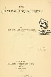 Cover of: The  Silverado squatters by Robert Louis Stevenson