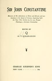 Cover of: Sir John Constantine: memoirs of his adventures at home and abroad, and particularly in the island of Corsica; beginning with the year 1756