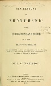 Cover of: Six lessons on short-hand by P. B. Templeton