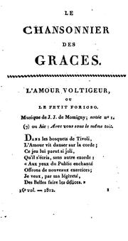 Le chansonnier des graces: avec la musique gravée des airs nouveaux by No name