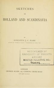 Cover of: Sketches in Holland and Scandinavia by Augustus J. C. Hare