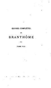 Cover of: Oeuvres complètes de Pierre de Bourdeilles ...