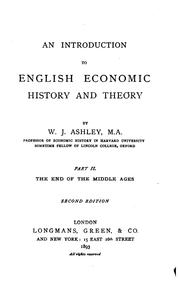 Cover of: An Introduction to English Economic History and Theory ... by William James Ashley