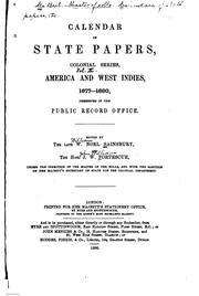 Cover of: Calendar of State Papers, Colonial Series by Great Britain. Public Record Office, Great Britain Public Record Office, William Noel Sainsbury, John William Fortescue , Public Record Office