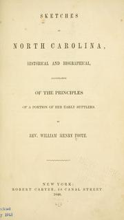 Cover of: Sketches of North Carolina, historical and biographical by William Henry Foote, William Henry Foote