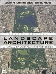 Cover of: Landscape Architecture, Fourth Edition | John Ormsbee Simonds