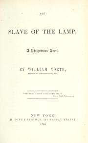 Cover of: The slave of the lamp: a posthumous novel.