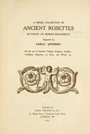 Cover of: A small collection of ancient rosettes as found on Roman monuments