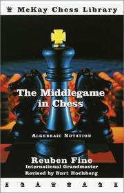 Cover of: The middlegame in chess | Reuben Fine