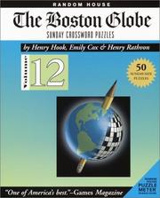 Cover of: Boston Globe Sunday Crossword Puzzles, Volume 12 (Boston Globe)