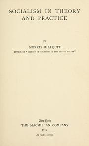 Cover of: Socialism in theory and practice by Morris Hillquit