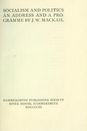 Cover of: Socialism and politics: an address and a programme