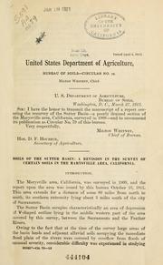 Cover of: Soils of the Sutter Basin: a revision in the survey of certain soils in the Marysville area, California.