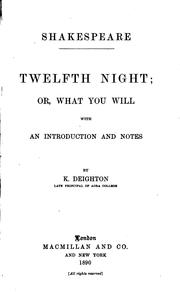 Cover of: Twelfth Night Or What You Will by William Shakespeare, Kenneth Deighton