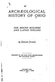 Cover of: Archaeological History of Ohio: The Mound Builders and Later Indians