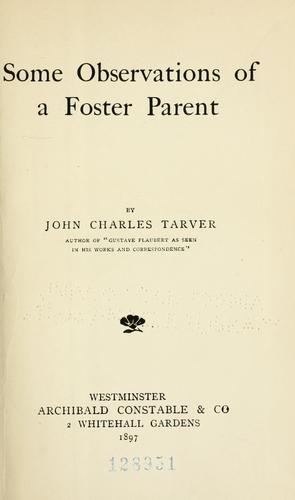 Some observations of a foster parent by Tarver, John Charles