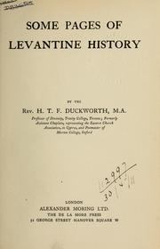 Cover of: Some pages of Levantine history. by H. T. F. Duckworth