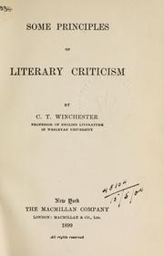 Cover of: Some principles of literary criticism by C. T. Winchester