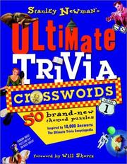 Cover of: Stanley Newman's Ultimate Trivia Crosswords, Volume 1 (Stan Newman)