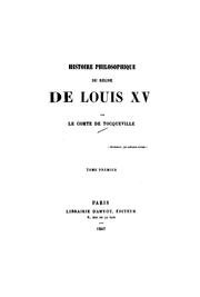 Cover of: Histoire philosophique du règne de Louis XV