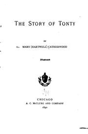 Cover of: The Story of Tonty by Mary Hartwell Catherwood
