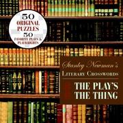Cover of: Stanley Newman's Literary Crosswords: The Play's the Thing (Other)