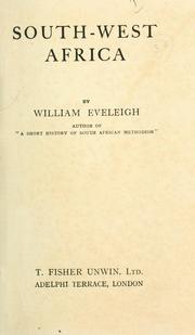 Cover of: South-West Africa. by William Eveleigh, William Eveleigh