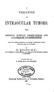A Treatise on intraocular tumors: From Original Clinical Observations and Anatomical Investigations by Hermann Knapp
