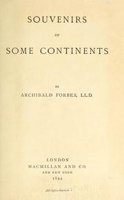 Cover of: Souvenirs of some continents by Archibald Forbes