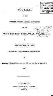 Cover of: Journal of the Annual Convention by Episcopal Church Diocese of Ohio , Episcopal Church , Diocese of Ohio