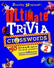 Cover of: Stanley Newman's Ultimate Trivia Crosswords, Volume 2 (Stan Newman)