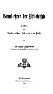 Cover of: Grundlehren der Philosophie: Studien über Vorsokratiker, Sokrates und Plato